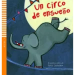 Un circo de ensueño