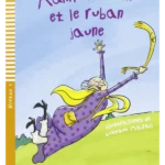 MAMIE PETRONILLE ET LE RUBAN JAUNE + Downloadable Multimedia