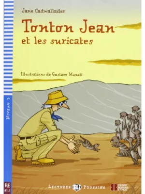 TONTON JEAN ET LES SURICATES + Downloadable Multimedia