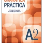 GRAMATICA PRACTICA A2 + Audio CD