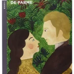 LA CHARTREUSE DE PARME + Downloadable Multimedia