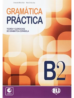 GRAMATICA PRACTICA B2 + Audio CD