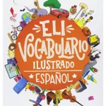 ELI VOCABULARIO ILUSTRADO with downloadable games and activities