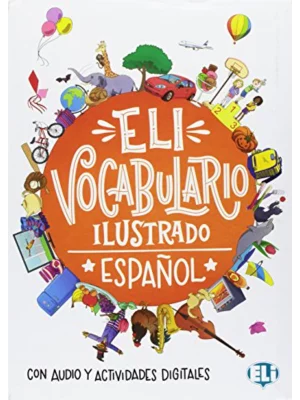 ELI VOCABULARIO ILUSTRADO with downloadable games and activities