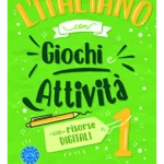 L’italiano con…giochi e attività DIGITALI +  activity book  + digital book - Volume 1