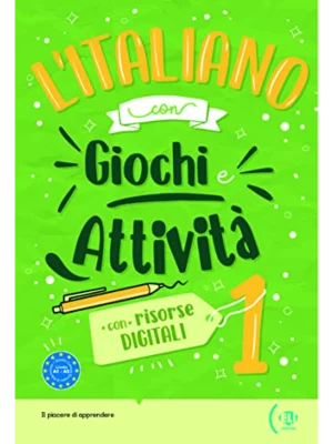 L’italiano con…giochi e attività DIGITALI +  activity book  + digital book - Volume 1