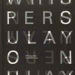 Whispers : Ulay on Ulay