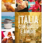 Italia Con Gusto E Amore