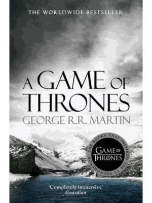 A Game of Thrones - A Song of Ice and Fire