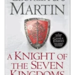 A Knight of the Seven Kingdoms