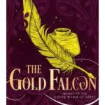 The Gold Falcon - The Silver Wyrm