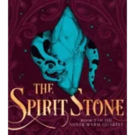 The Spirit Stone - The Silver Wyrm