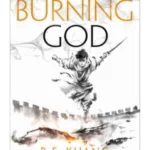 The Burning God - The Poppy War