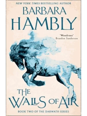 The Walls of Air - Darwath Trilogy
