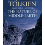 The Nature of Middle-Earth