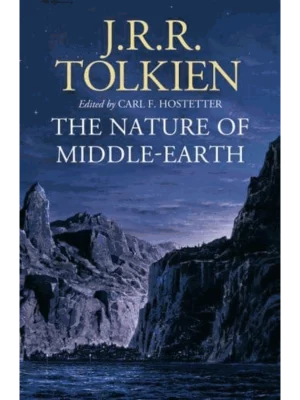 The Nature of Middle-Earth