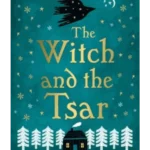 The Witch and the Tsar