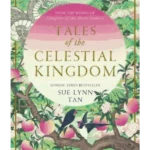 Tales of the Celestial Kingdom