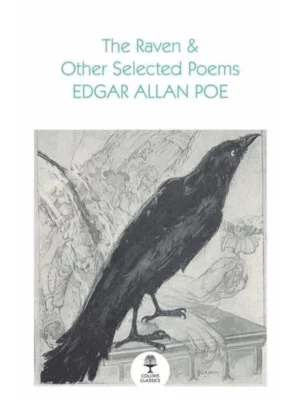 The Raven and Other Selected Poems - Collins Classics