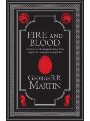 Fire & Blood - A Song of Ice and Fire