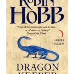 Dragon Keeper - Rain Wilds Chronicles