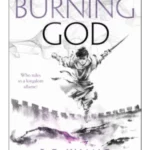 The Burning God - Poppy War