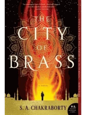 The City of Brass - Daevabad Trilogy