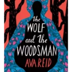 The Wolf and the Woodsman