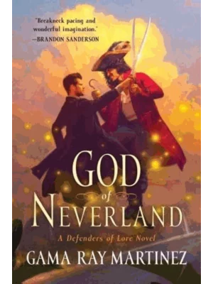 God of Neverland - A Defenders of Lore Novel