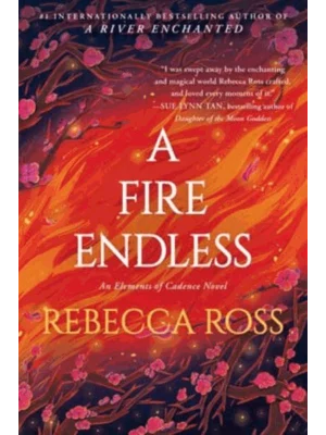 A Fire Endless - Elements of Cadence