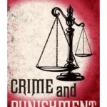 Crime and Punishment