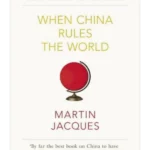 When China Rules the World