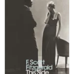 This Side of Paradise - Penguin Classics