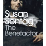The Benefactor - Penguin Modern Classics