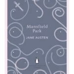 Mansfield Park - Penguin English Library