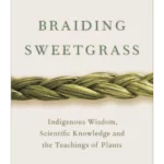 Braiding Sweetgrass