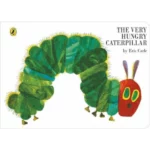 The Very Hungry Caterpillar
