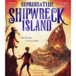 Shipwreck Island (Orphans of the Tide)