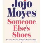 Someone Else's Shoes