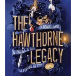 The Hawthorne Legacy