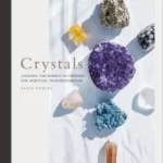 Crystals
