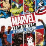 Marvel Year By Year