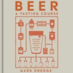 Beer A Tasting Course