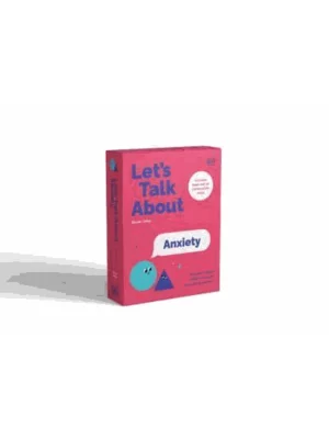 Let's Talk About Anxiety