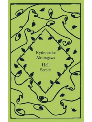 Hell Screen - Little Clothbound Classics