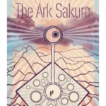 The Ark Sakura - Japanese Classics