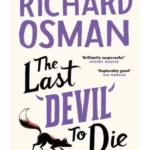 The Last Devil to Die - A Thursday Murder Club Mystery