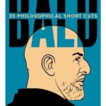 Bald : 35 Philosophical Short Cuts