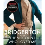 Bridgerton: The Viscount Who Loved Me