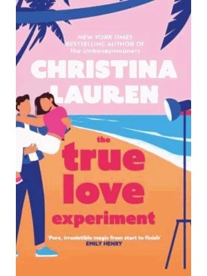The True Love Experiment
